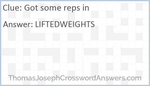 Got some reps in Answer