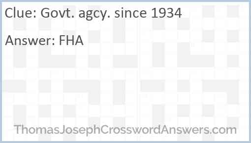 Govt. agcy. since 1934 Answer