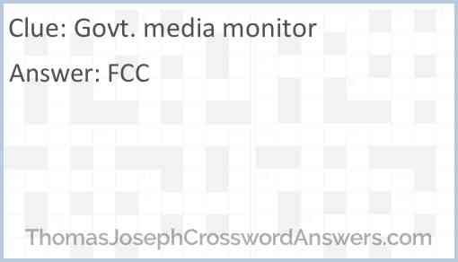 Govt. media monitor Answer