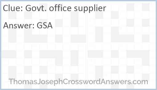 Govt. office supplier Answer