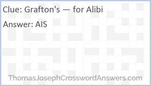 Grafton's — for Alibi Answer
