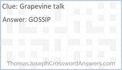 Grapevine talk Answer