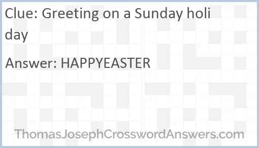 Greeting on a Sunday holiday Answer