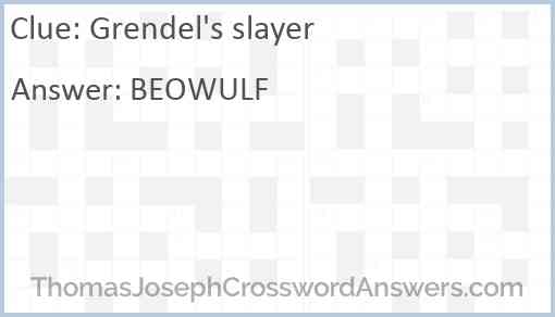 Grendel's slayer Answer