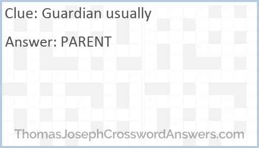 Guardian usually Answer