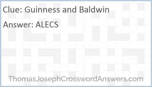 Guinness and Baldwin Answer