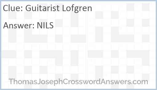 Guitarist Lofgren Answer