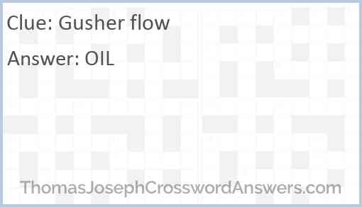 Gusher flow Answer