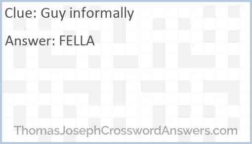 Guy informally Answer