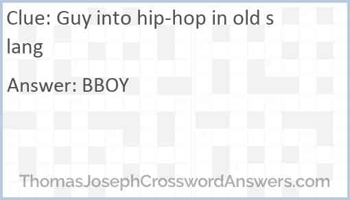 Guy into hip-hop in old slang Answer