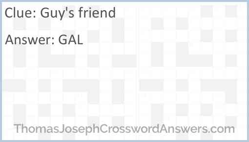 Guy’s friend Answer