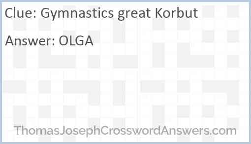 Gymnastics great Korbut Answer