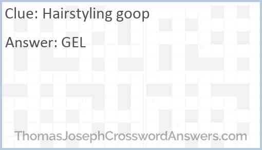 Hairstyling goop Answer