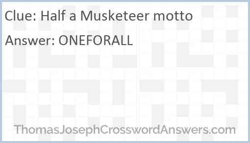 Half a Musketeer motto Answer