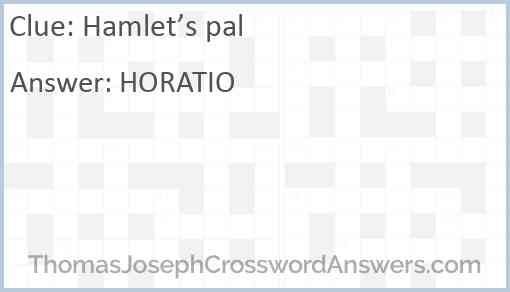 Hamlet’s pal Answer