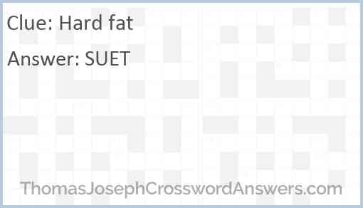 Hard fat Answer