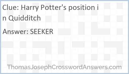 Harry Potter’s position in Quidditch Answer