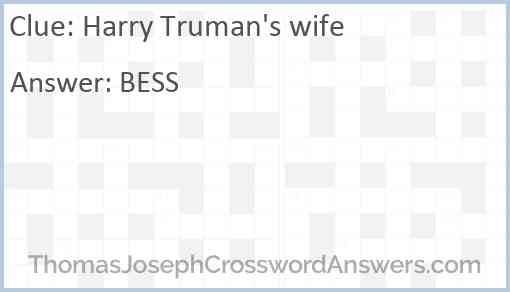Harry Truman's wife Answer