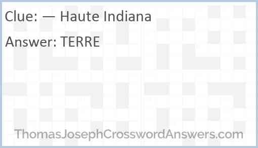 — Haute Indiana Answer