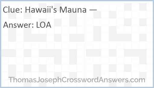 Hawaii’s Mauna — Answer