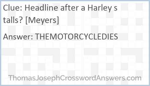 Headline after a Harley stalls? [Meyers] Answer