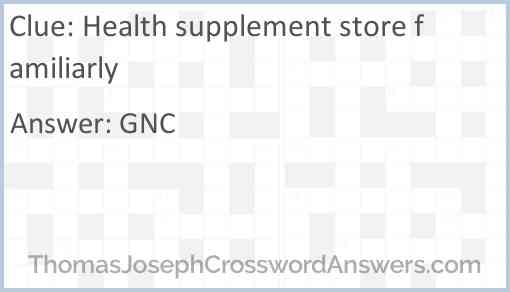 Health supplement store familiarly Answer