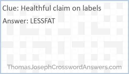 Healthful claim on labels Answer