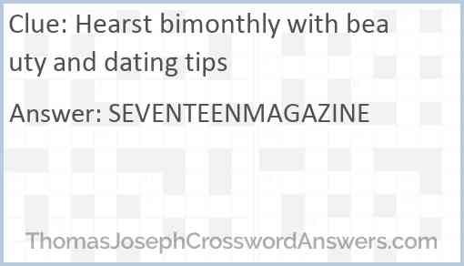 Hearst bimonthly with beauty and dating tips Answer