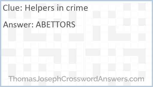 Helpers in crime Answer