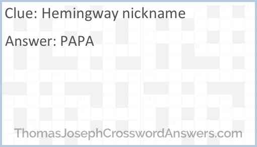 Hemingway nickname Answer