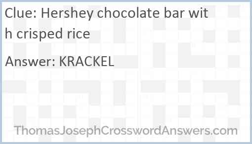 Hershey chocolate bar with crisped rice Answer