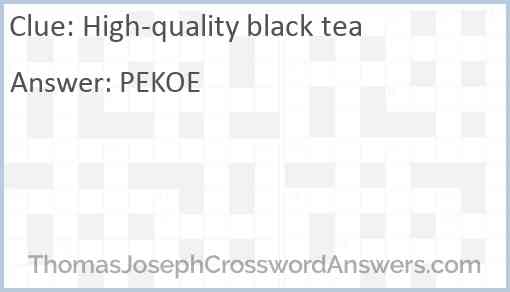 High-quality black tea Answer