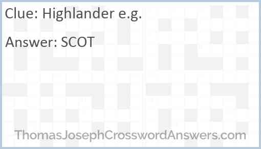 Highlander e.g. Answer