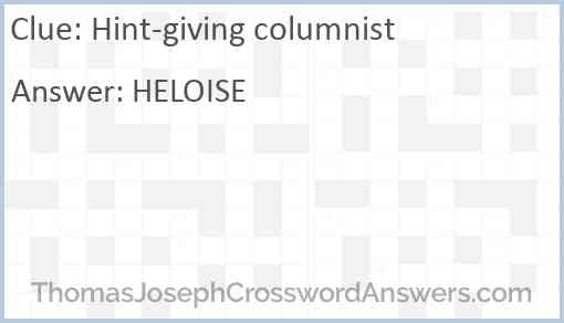 Hint giving columnist crossword clue ThomasJosephCrosswordAnswers com