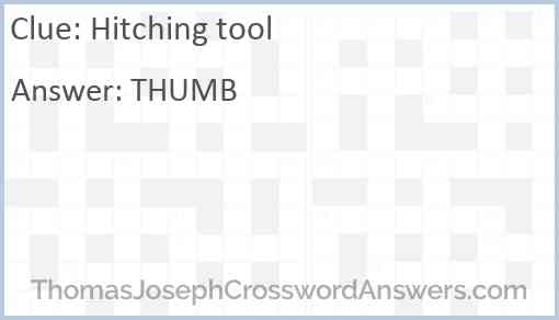 Hitching tool crossword clue ThomasJosephCrosswordAnswers com