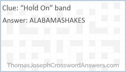 “Hold On” band Answer