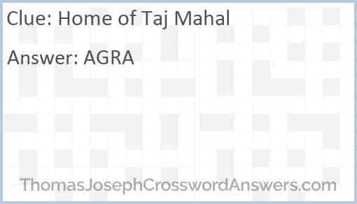 Home of Taj Mahal Answer