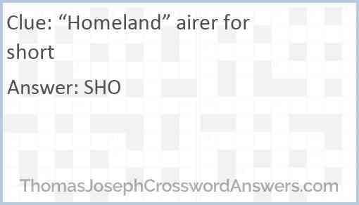 “Homeland” airer for short Answer