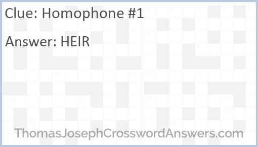 Homophone #1 Answer