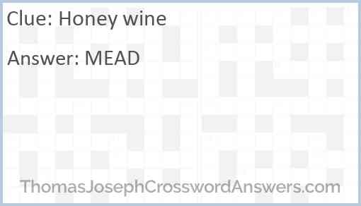 Honey wine Answer