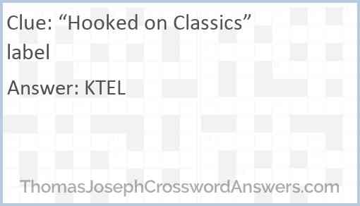 “Hooked on Classics” label Answer