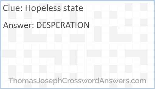 Hopeless state Answer