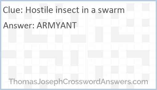 Hostile insect in a swarm Answer