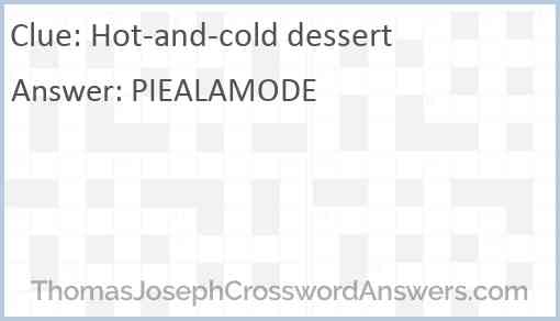 Hot-and-cold dessert Answer