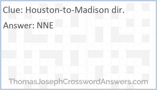 Houston-to-Madison dir. Answer