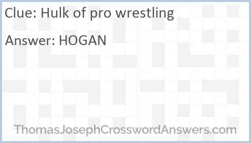 Hulk of pro wrestling Answer