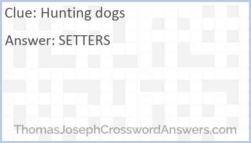 Hunting dogs Answer