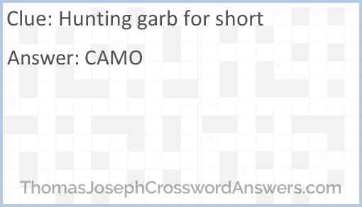 Hunting garb for short Answer