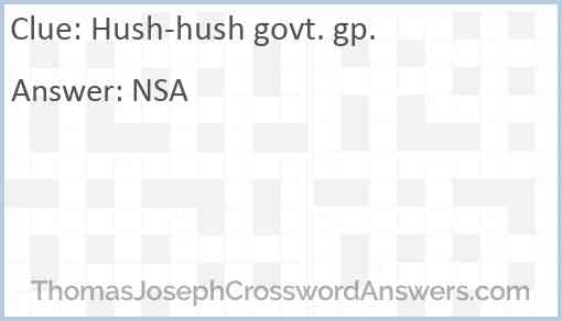Hush-hush govt. gp. Answer