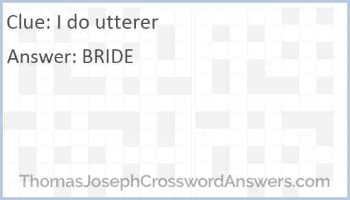 “I do” utterer Answer